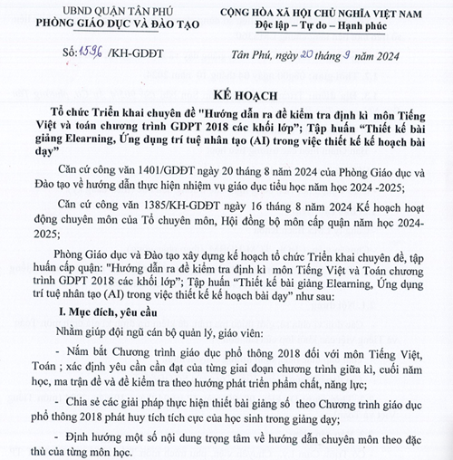 Số:1596/KH - GDĐT V/v Tổ chức Triển khai chuyên đề  Hướng dẫn ra đề kiểm tra định kì môn Tiếng Việt và Toán Chương trình GDPT 2018 các khối lớp ; Tập huấn  Thiết kế bài giảng Elearning, Ứng dụng trí tuệ nhân tạo (AI) trong việc thiết kế kế hoạch bài dạy 