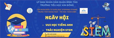 Nhộn nhịp ngày hội  Vui học Tiếng Anh – Trải nghiệm STEM 