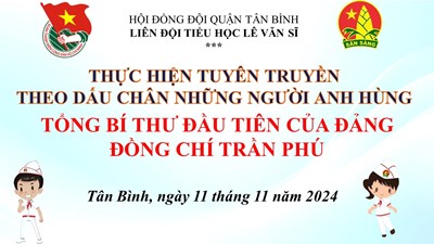 Tuyên truyền theo bước chân những người Anh hùng: Tổng bí thư đầu tiên của Đảng đồng chí Trần Phú