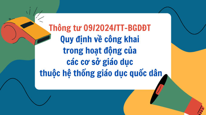 Kế hoạch thực hiện Quy chế công khai theo Thông tư 09/2024/TT-BGDĐT ngày 03/6/2024 của Bộ trưởng Bộ Giáo dục và Đào tạo năm học 2024 - 2025