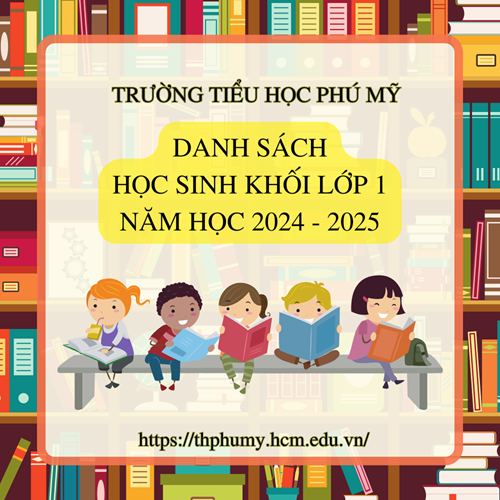 Danh sách xếp lớp học sinh khối Lớp 1 năm học 2024 - 2025.