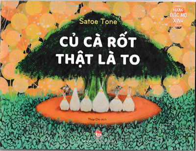 Những giấc mơ xinh - Củ cà rốt thật là to