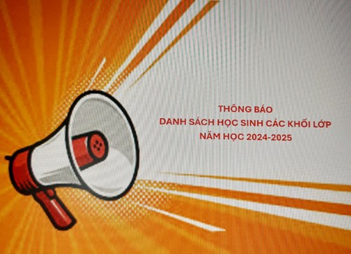 Thông báo Danh sách học sinh các khối lớp - Năm học 2024-2025