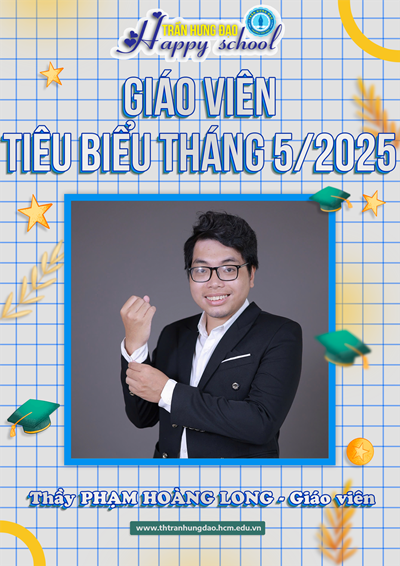 Giáo viên tiêu biểu - Học sinh tiêu biểu tháng 5/2025
