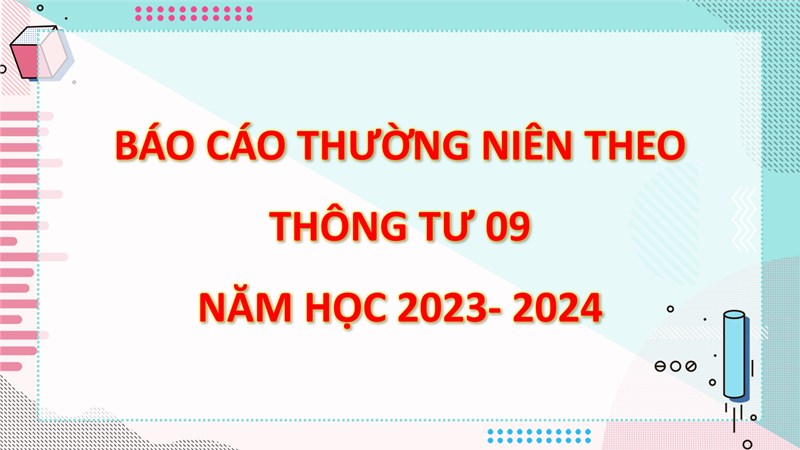 Báo cáo thường niên theo thông tư 09