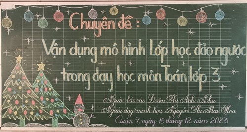Chuyên đề lớp học mở “Vận dụng mô hình lớp học đảo ngược trong dạy học môn Toán lớp 3”