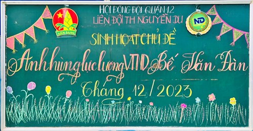 Sinh hoạt chủ đề: anh hùng lực lượng vũ trang nhân dân bế văn đàn - tháng 12/2023