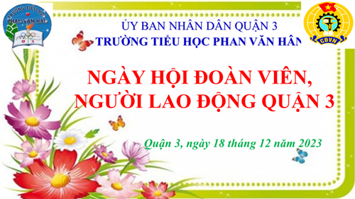 NGÀY HỘI  ĐOÀN VIÊN, NGƯỜI LAO ĐỘNG QUẬN 3 TRAO TẶNG   Giọt hồng yêu thương  đợt 01 năm 2024