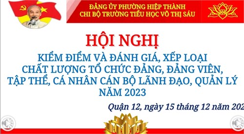 Hội Nghị Kiểm Điểm Và Đánh Giá, Xếp Loại Chất Lượng Tổ Chức Đảng, Đảng Viên, Tập Thể, Cá Nhân Cán Bộ Lãnh Đạo, Quản Lý Năm 2023