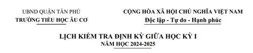 Lịch kiểm tra định kỳ Giữa HKI,năm học 2024-2025