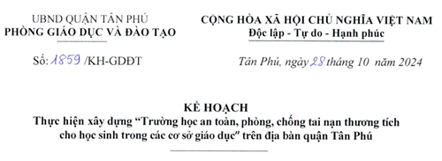 Kế hoạch Thực hiện xây dựng Trường học an toàn,phòng chống tai nạn thương tích cho học sinh trong các cơ sở giáo dục trên địa bàn quận Tân Phú