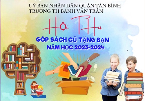 Hội thu góp sách cũ bạn có hoàn cảnh khó khăn NH 2023-2024