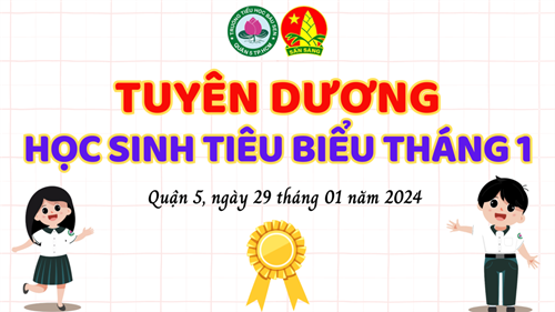 Tuyên dương học sinh tiêu biểu Tháng 1/2024