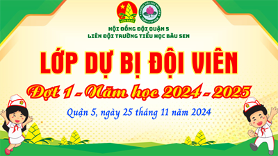 Tổ chức Lớp dự bị Đội viên Đợt 1 - Năm học 2024 - 2025