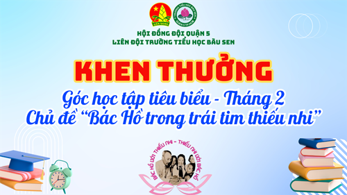 Khen thưởng  Góc học tập tiêu biểu  - Tháng 2