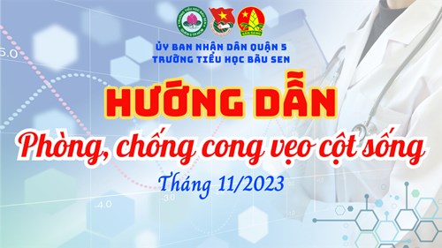 Cách phòng, chống cong vẹo cột sống trong học đường