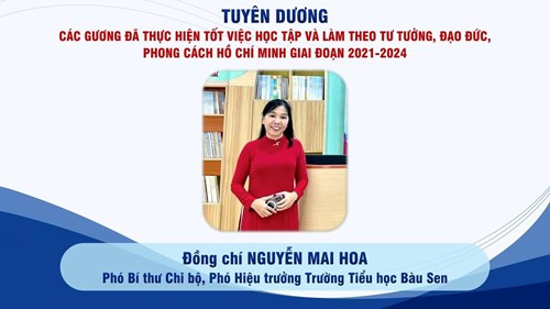 Tuyên dương các gương đã thực hiện tốt việc học tập và làm theo tư tưởng, đạo đức, phong cách Hồ Chí Minh giai đoạn 2021 - 2024