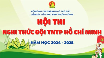 Hội thi “Nghi Thức Đội TNTP HCM Cấp Liên Đội” năm học 2024 - 2025.
