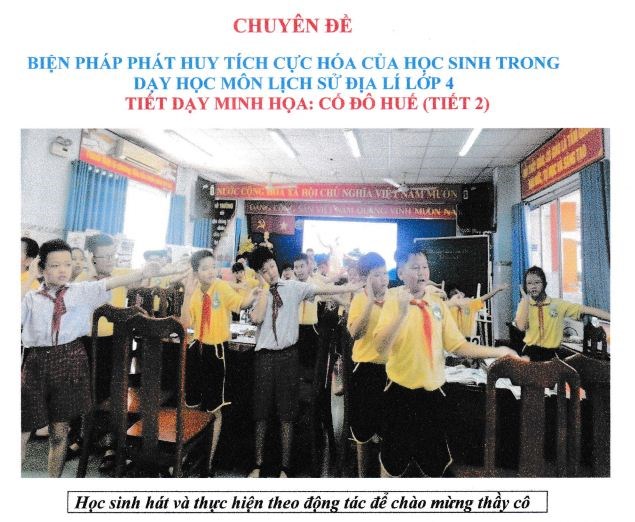 Chuyên đề -   biện pháp phát huy tích cực hóa của học sinh trong dạy học môn lịch sử - địa lí lớp 4  nh 2023-2024
