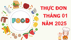 Thực đơn tháng 01/2025