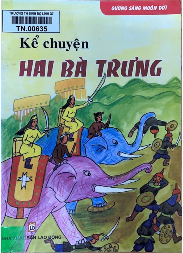 Giới thiệu sách tháng 3  Kể chuyện Hai Bà Trưng .