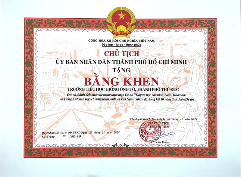 Nhà trường nhận Bằng khen của UBND Thành phố Hồ Chí Minh tại Hội nghị tổng kết 10 năm thực hiện Đề án “Dạy và học các môn toán, khoa học và tiếng Anh tích hợp chương trình Anh và Việt Nam” tại các trường công lập trên địa bàn Thành phố Hồ Chí Minh” theo Quyết định số 5695/QĐ-UBND của Ủy ban nhân dân Thành phố Hồ Chí Minh (chiều ngày 29/11/2024)