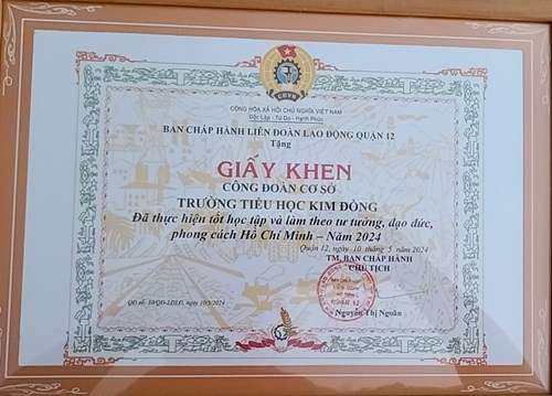 Công đoàn cơ sở trường Tiểu học Kim Đồng nhận giấy khen Đã thực hiện tốt học tập và làm theo tư tưởng, đạo đức, phong cách Hồ Chí Minh - Năm 2024.