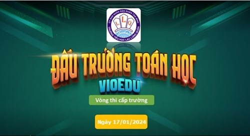 Đấu trường toán học vioedu cấp trường năm học 2023-2024