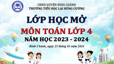 Lớp học mở - Môn Toán lớp 4, năm học 2023 - 2024