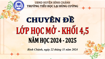 Chuyên đề: lớp học mở - khối 4, 5