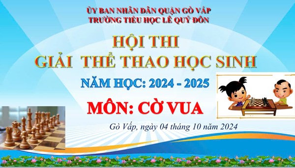 Hội thi Giải thể thao học sinh cấp trường môn Cờ vua NH 2024-2025