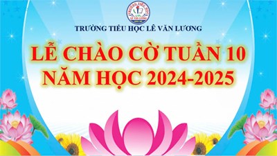 Sinh hoạt dưới cờ tuần 10 - năm học 2024-2025