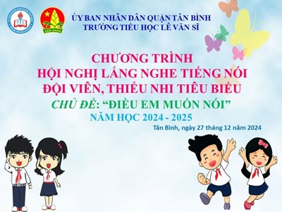 Chương trình hội nghị lắng nghe tiếng nói đội viên, thiếu nhi tiêu biểu