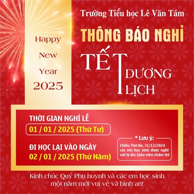 THÔNG BÁO: Nghỉ Tết Dương Lịch năm 2025