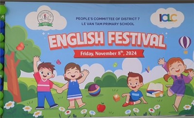 Ngày Hội Tiếng Anh – English Festival  của Trường Tiểu học Lê Văn Tám Năm học 2024 - 2025