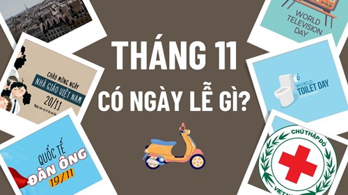 Tháng 11 năm 2024 có ngày lễ sự kiện gì?