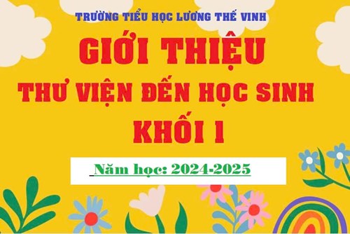 Giới thiệu thư viện Trường Tiểu học Lương Thế Vinh  Nơi chứa đựng cả một kho tàng kiến thức vô giá .