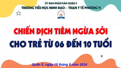 Chiến dịch tiêm ngừa Sởi cho trẻ từ 06 đến 10 tuổi