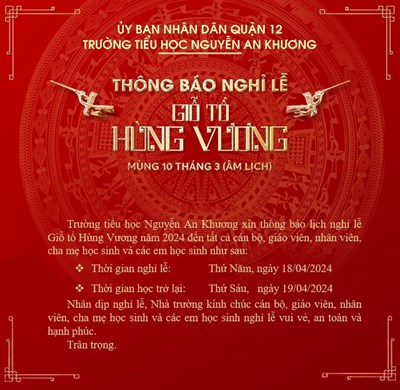 ☘️☘️☘️Thông báo: Lịch nghỉ lễ Giỗ tổ Hùng Vương năm 2024☘️☘️☘️