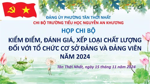🌼🌼🌼 Kiểm điểm, đánh giá xếp loại chất lượng đối với tổ chức Đảng, Đảng viên năm 2024