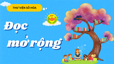 Thư viện số hóa - Góc đọc mở rộng - Lớp 2