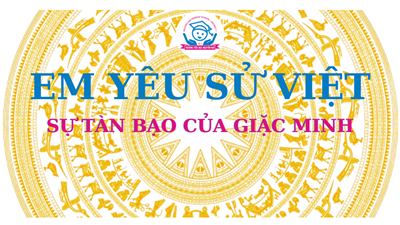 Trường Tiểu học Nguyễn Huệ _Lịch sử bằng tranh: Sự tàn bạo của giặc Minh