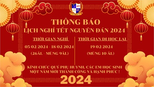 Thông báo lịch nghỉ Tết Nguyên đán 2024 của học sinh Trường Tiểu học Nguyễn Thị Tư