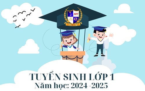 Thông báo Tuyển sinh Lớp 1 - Năm học 2024 - 2025 Mô hình trường thực hiện chương trình chất lượng cao “Tiên tiến - Hội nhập Quốc tế”