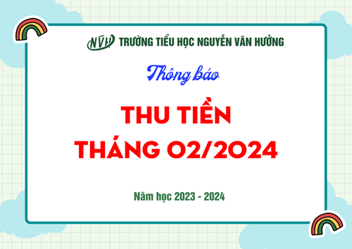 Thông báo thu tiền tháng 2/2024