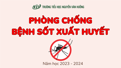 Phòng chống bệnh sốt xuất huyết
