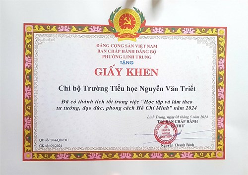 Giấy khen trao tặng Chi bộ Trường Tiểu học Nguyễn Văn Triết đã có thành tích tốt trong việc  Học tập và làm theo tư tưởng, đạo đức, phong cách Hồ Chí Minh  năm 2024