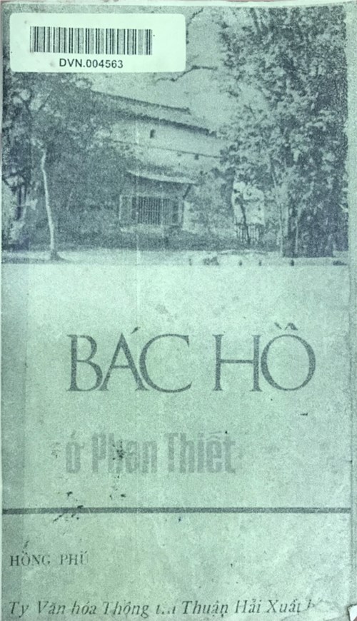 Bác Hồ ở Phan Thiết