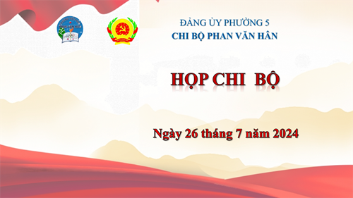 Họp chi bộ tháng 7/2024