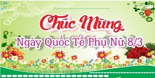 Kỉ niệm ngày Quốc tế Phụ nữ